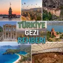 Türkiye Gezi Rehberi